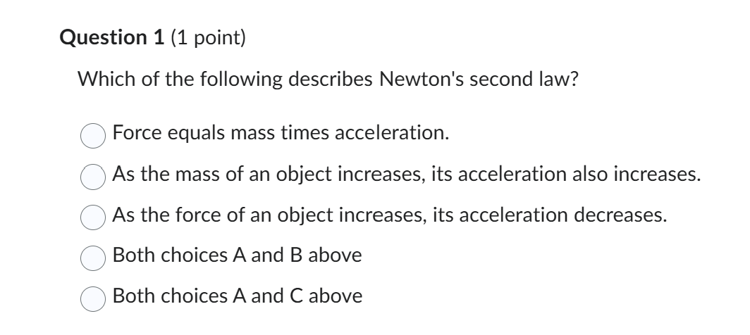 Question 1 ( 1 point ) Which of the following