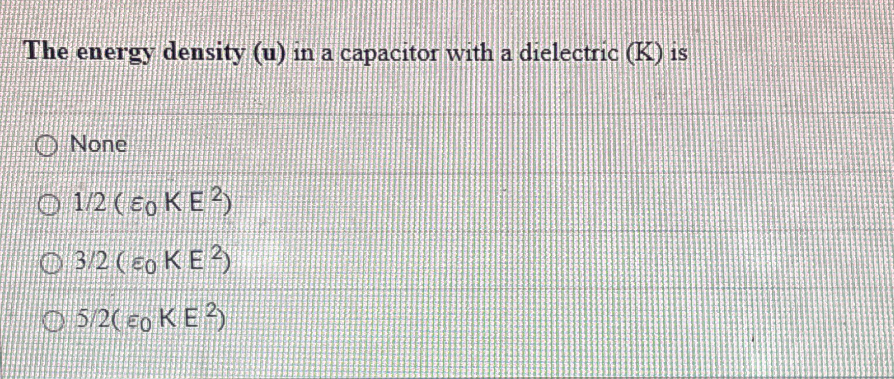 The energy density ( u ) in a capacitor with a