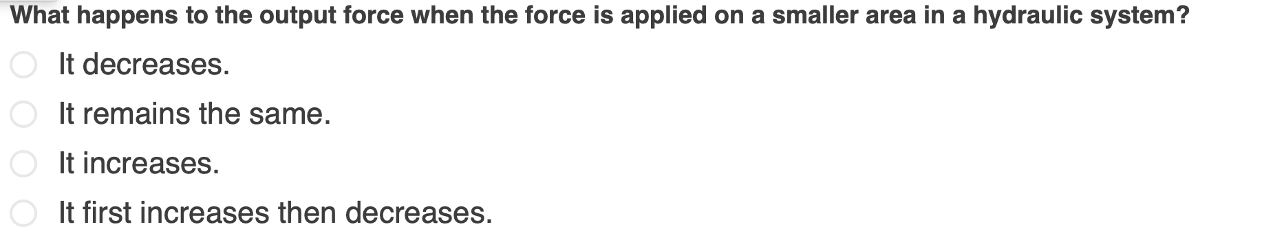 What happens to the output force when the force