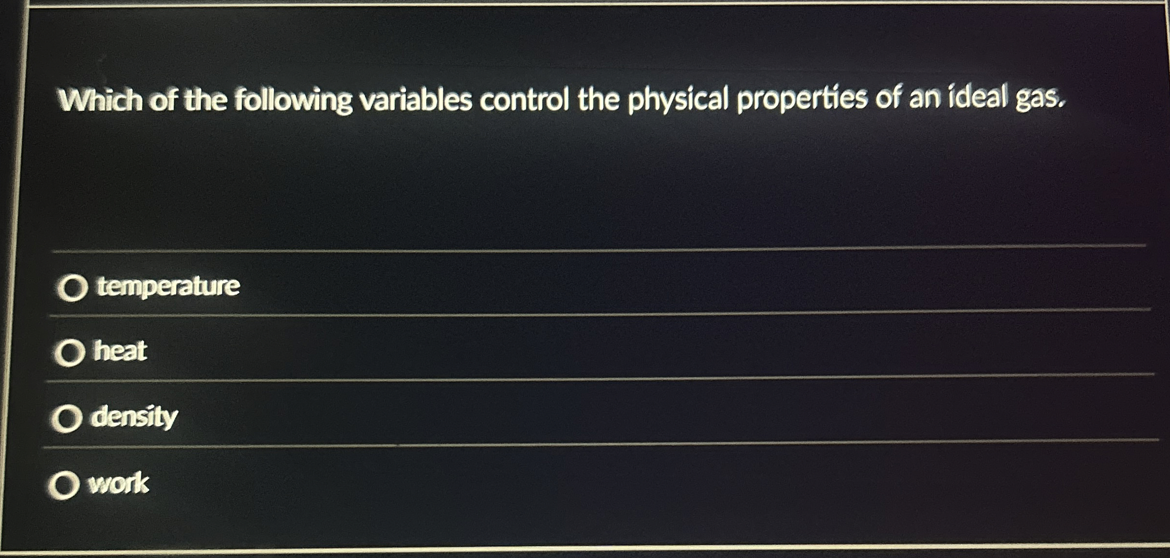 Which of the following variables control the