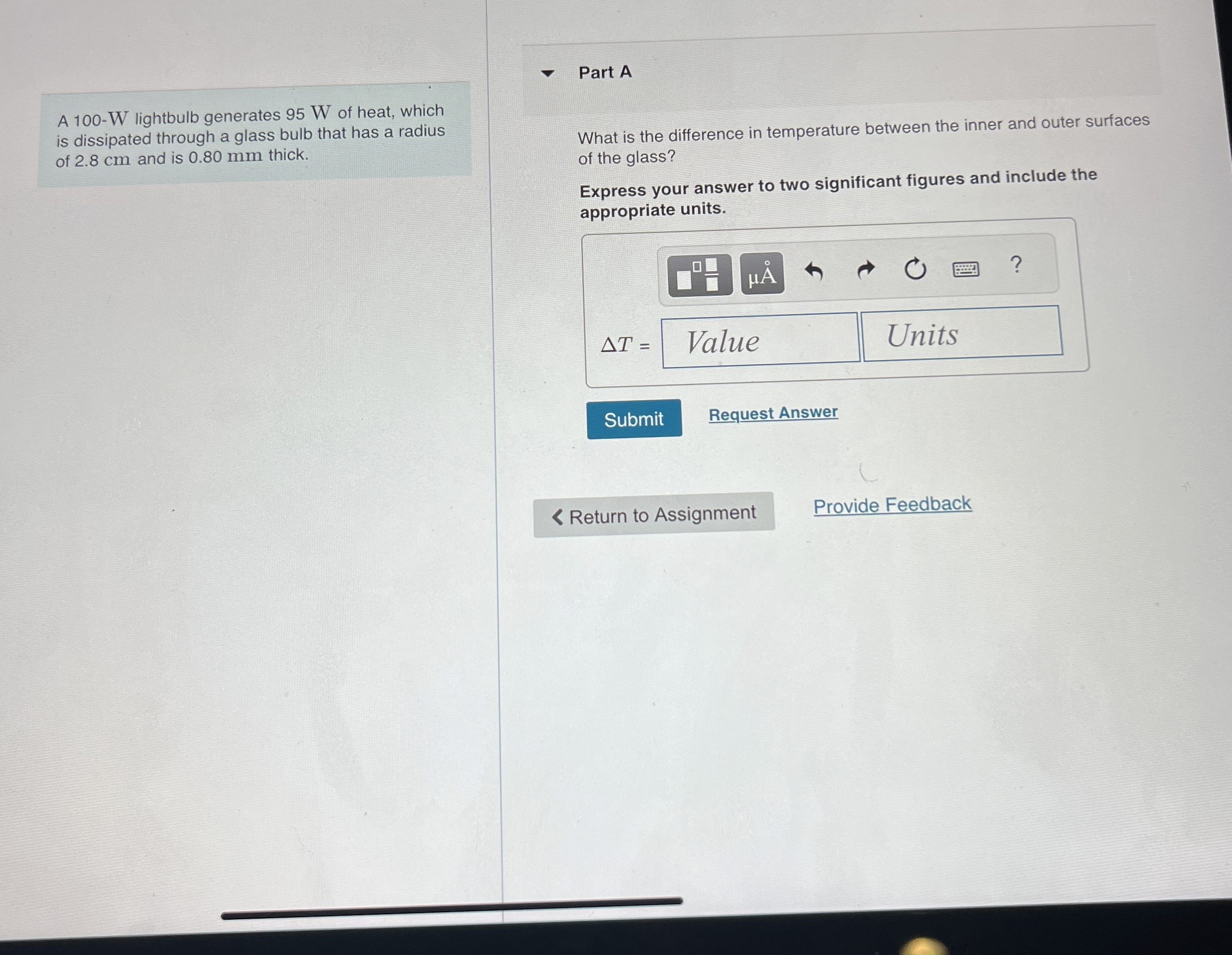 A 1 0 0 - W lightbulb generates 9 5 W of heat,