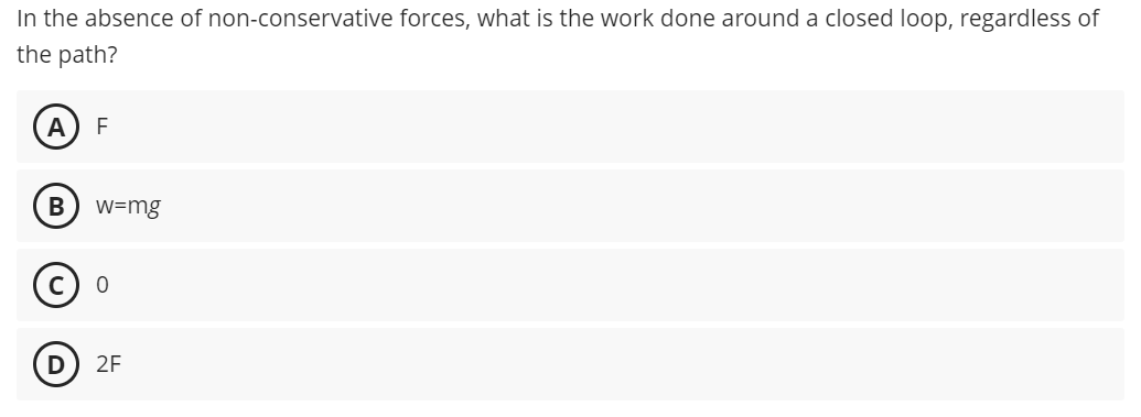 In the absence of non - conservative forces, what