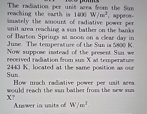 The radiation per unit area from the Sun reaching