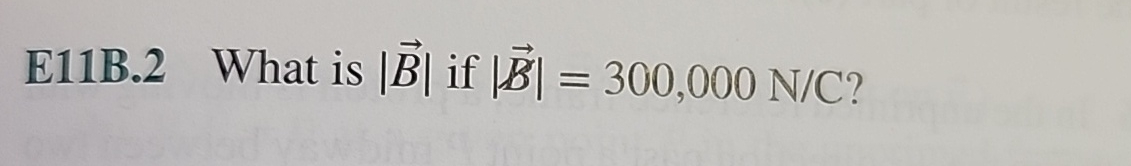 E 1 1 B . 2 What is | v e c ( B ) | if | v e c (