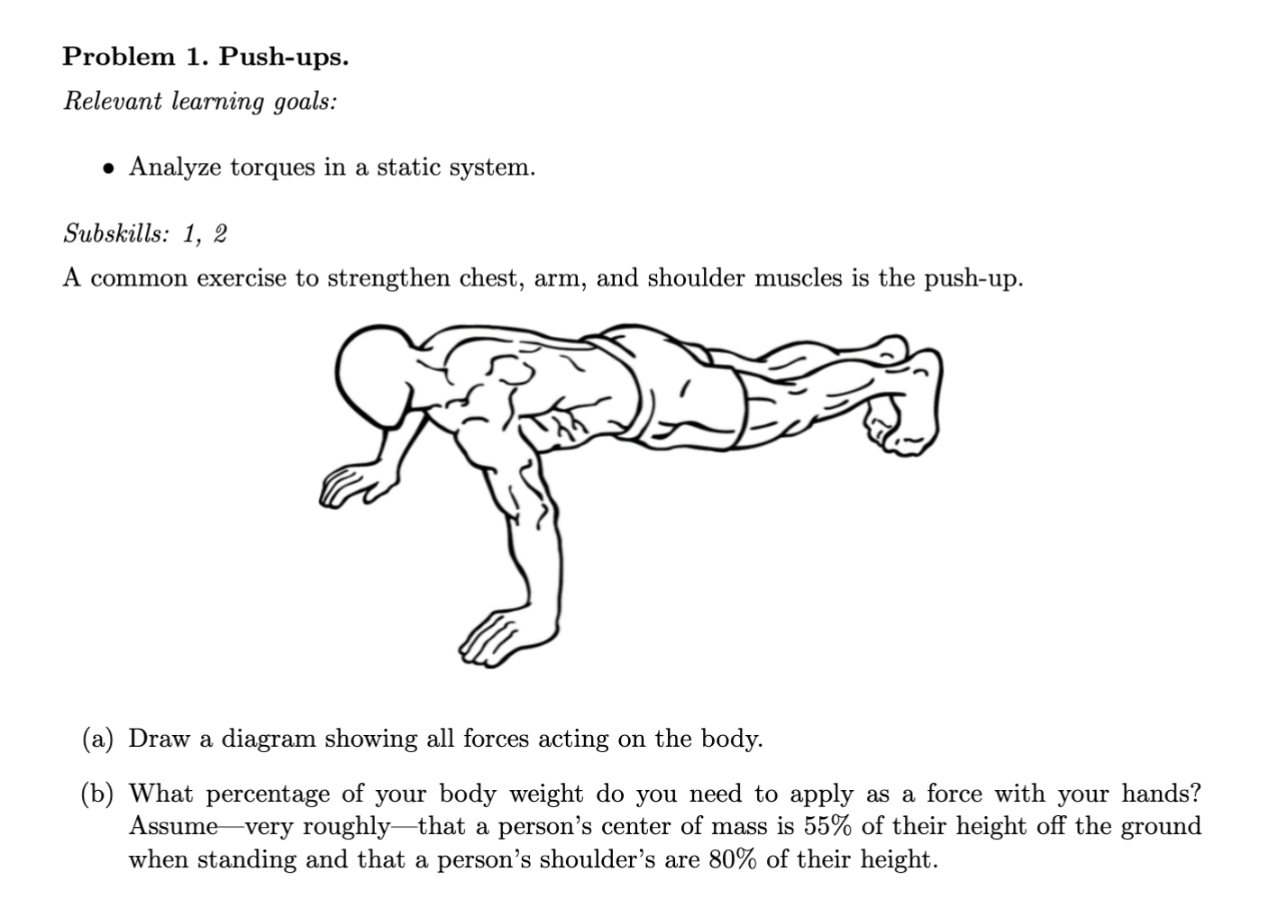 Problem 1 . Push - ups. Relevant learning goals: