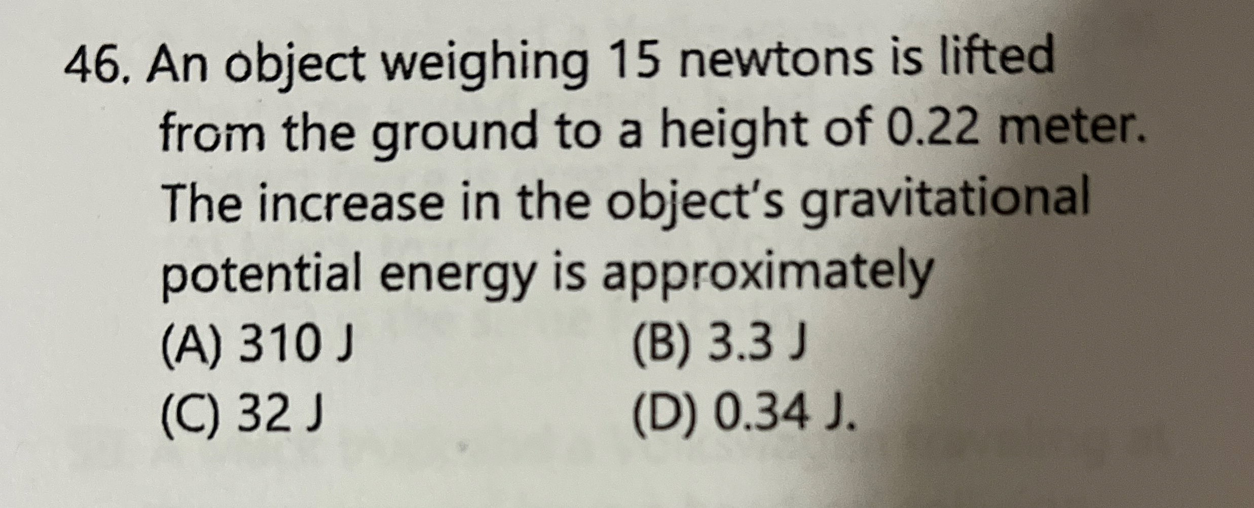 An object weighing 1 5 newtons is lifted from the