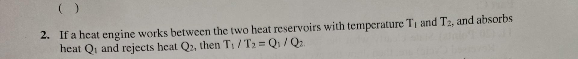 If a heat engine works between the two heat