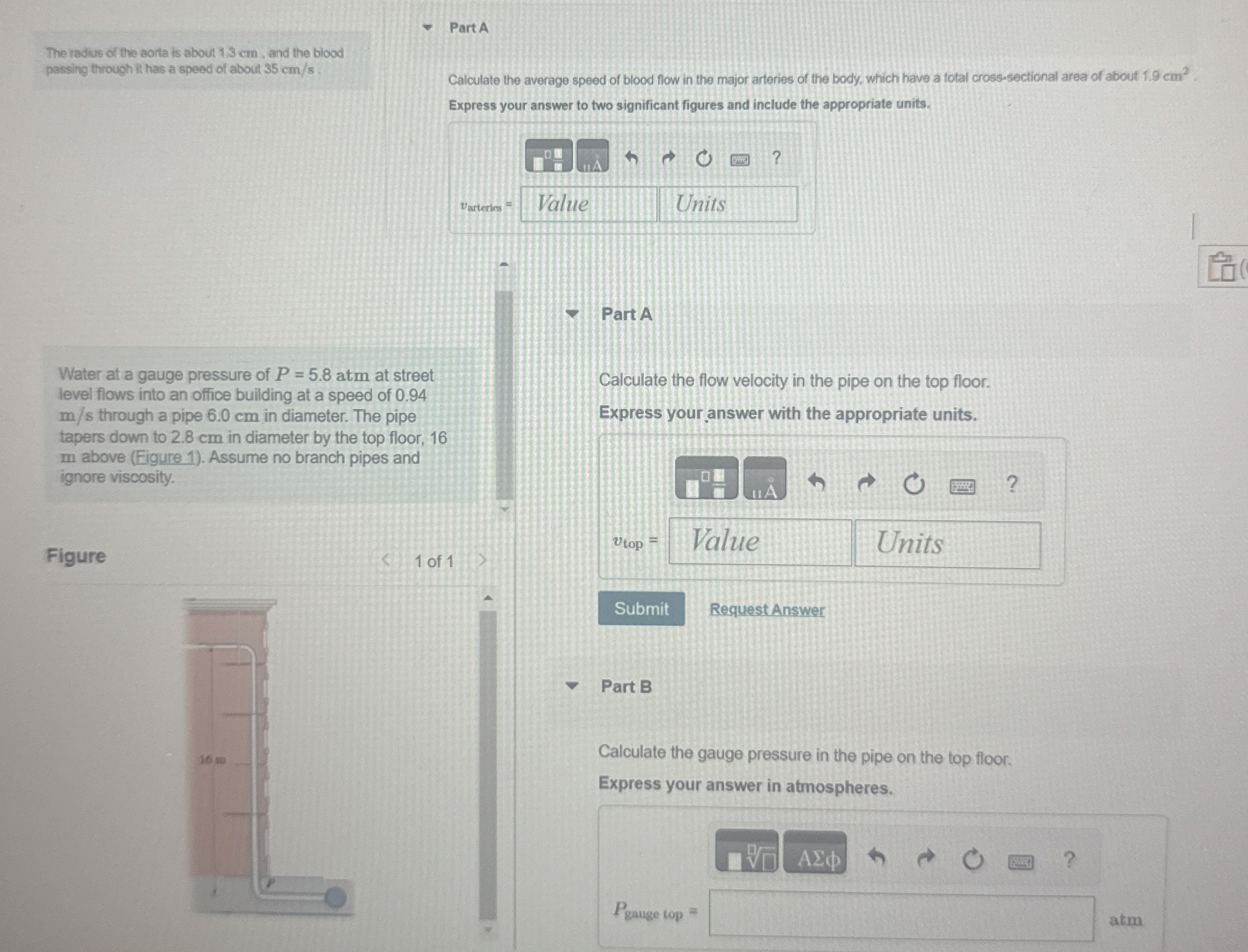 Part A The radius of the aorta is about 1 . 3 cm