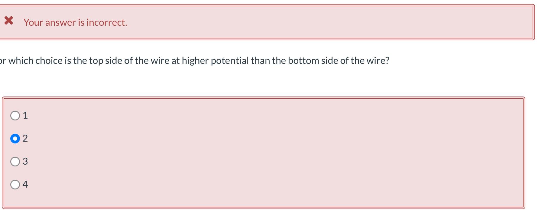 Your answer is incorrect. which choice is the top