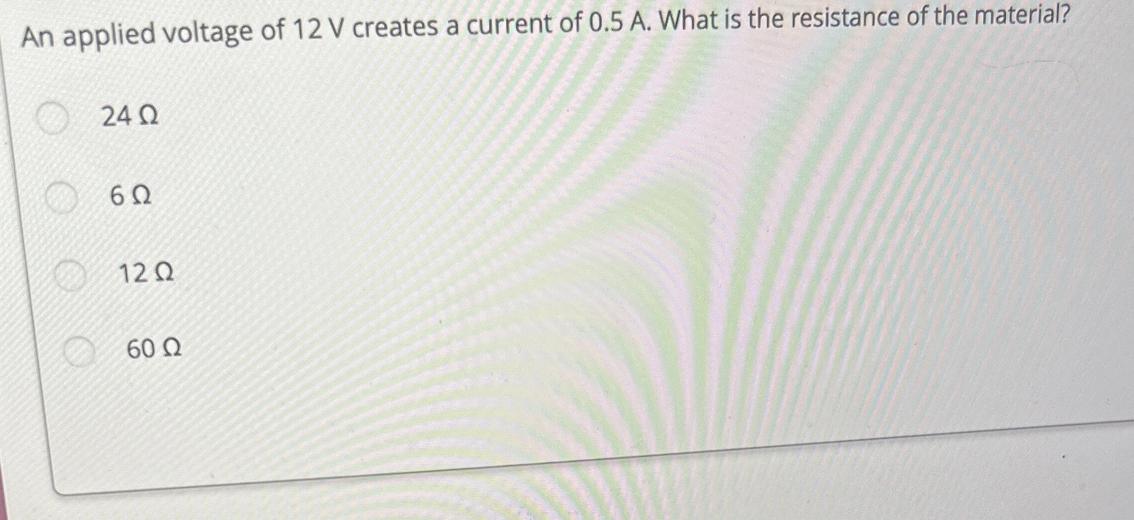 An applied voltage of 1 2 V creates a current of