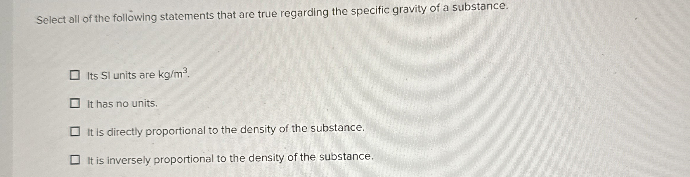 Select all of the following statements that are