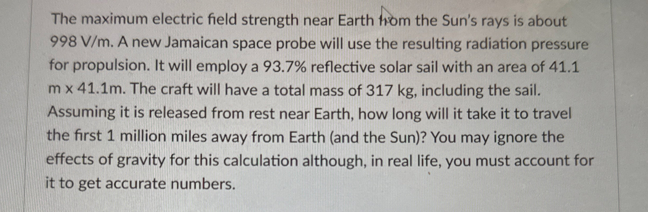 The maximum electric field strength near Earth