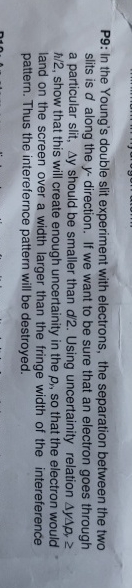 P 9 : In the Young's double slit experiment with