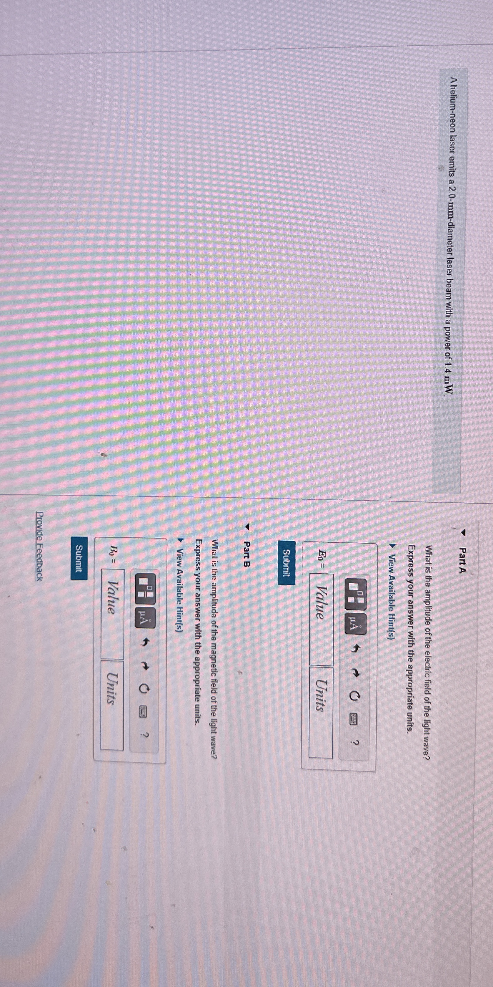A helium - neon laser emits a 2 . 0 - mm -