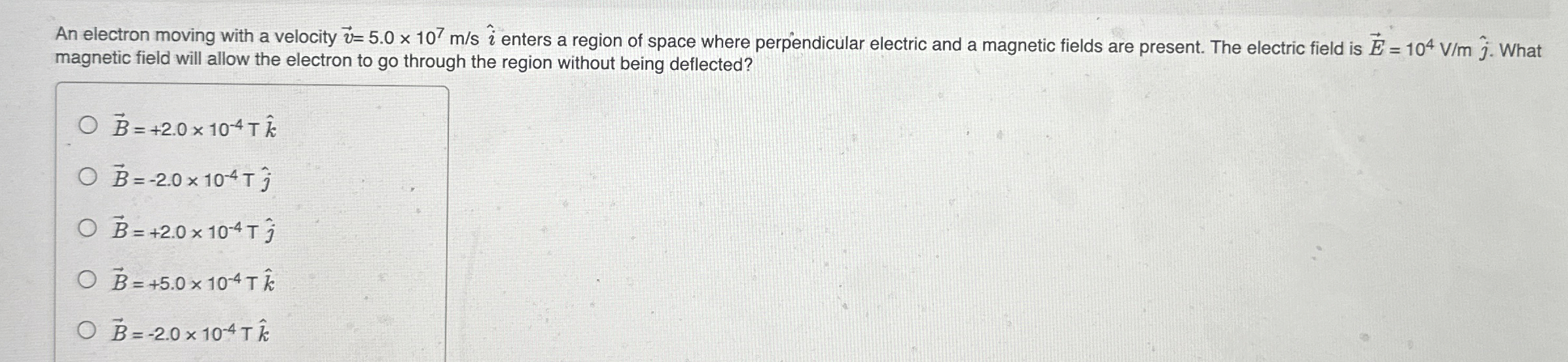 An electron moving with a velocity vec ( v ) = 5