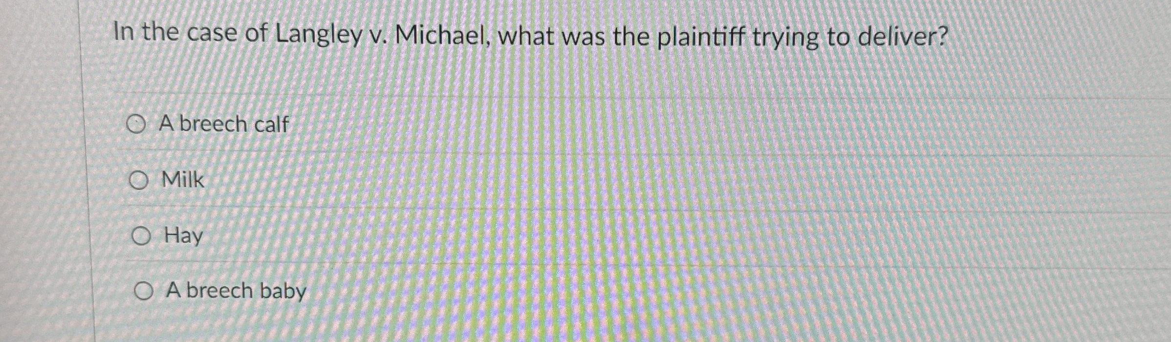 In the case of Langley v . Michael, what was the