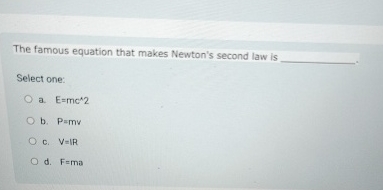 The famous equation that makes Newton's second