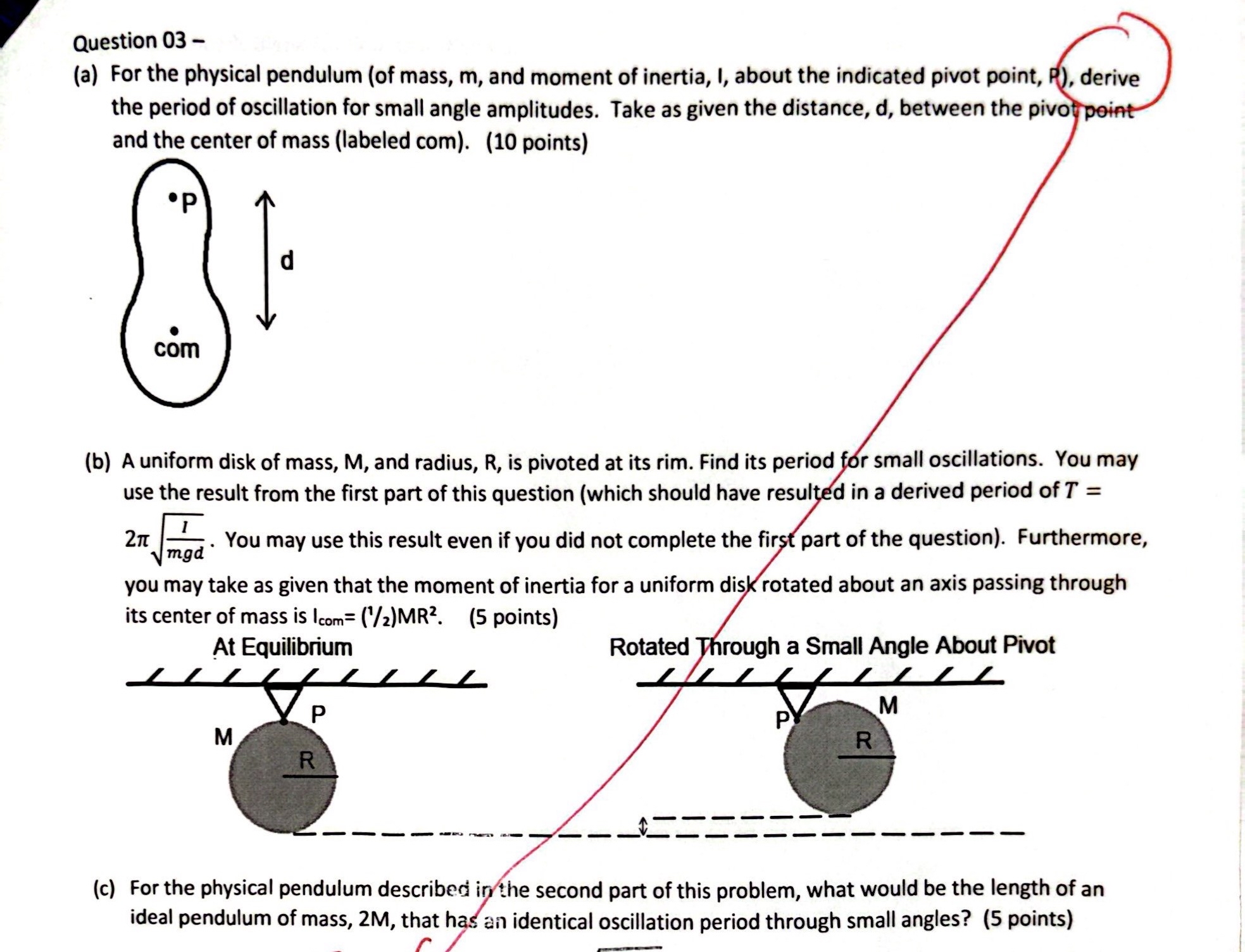 Question 0 3 - ( a ) For the physical pendulum (