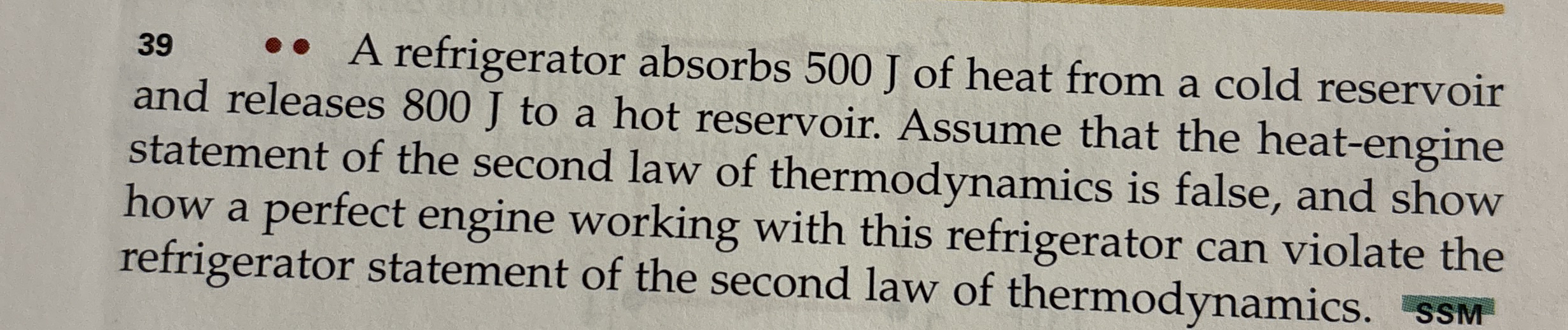 3 9 - A refrigerator absorbs 5 0 0 J of heat from
