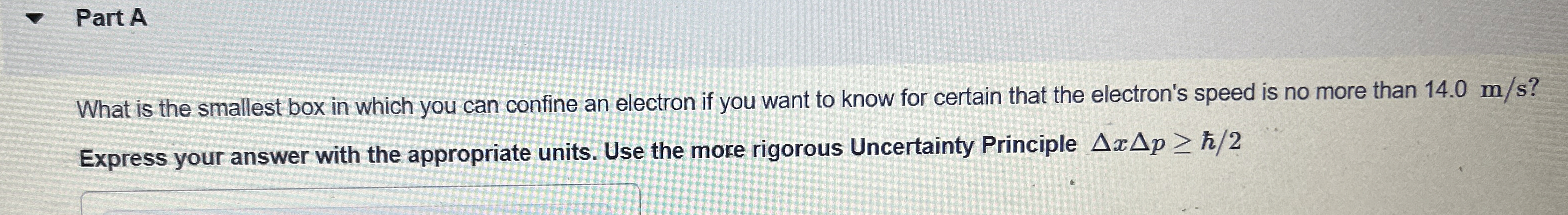 Part A What is the smallest box in which you can