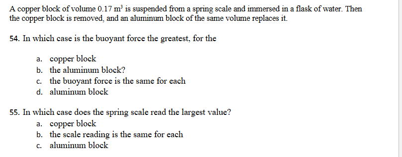 A copper block of volume \ ( 0 . 1 7 \ mathrm {