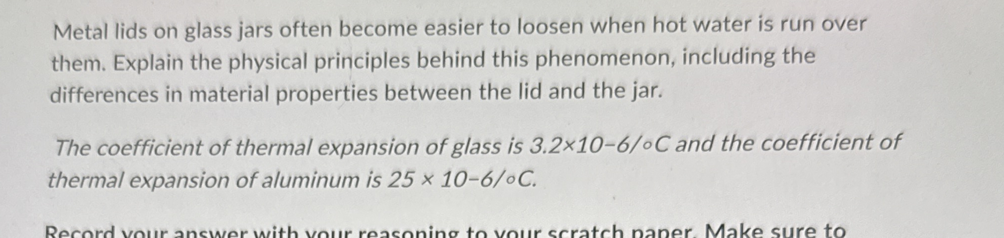 Metal lids on glass jars often become easier to