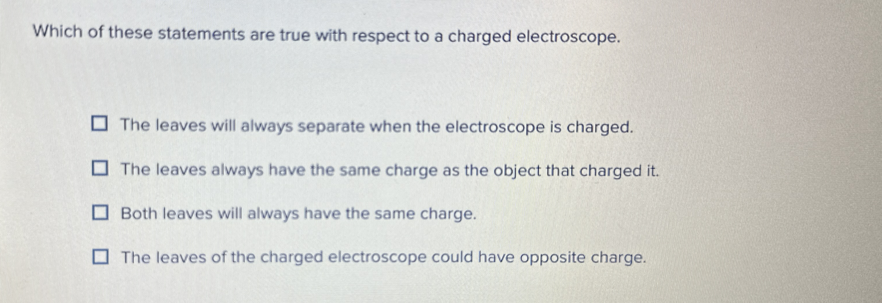 Which of these statements are true with respect