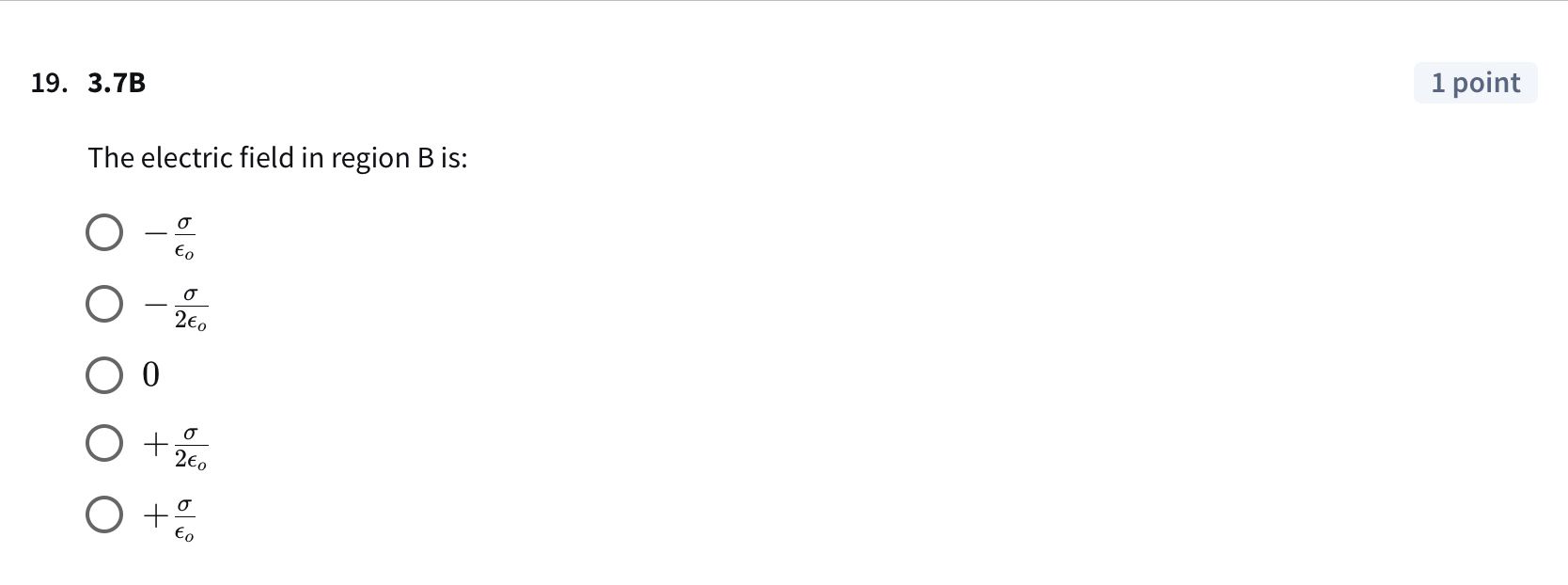 3 . 7 B The electric field in region B is: - l o