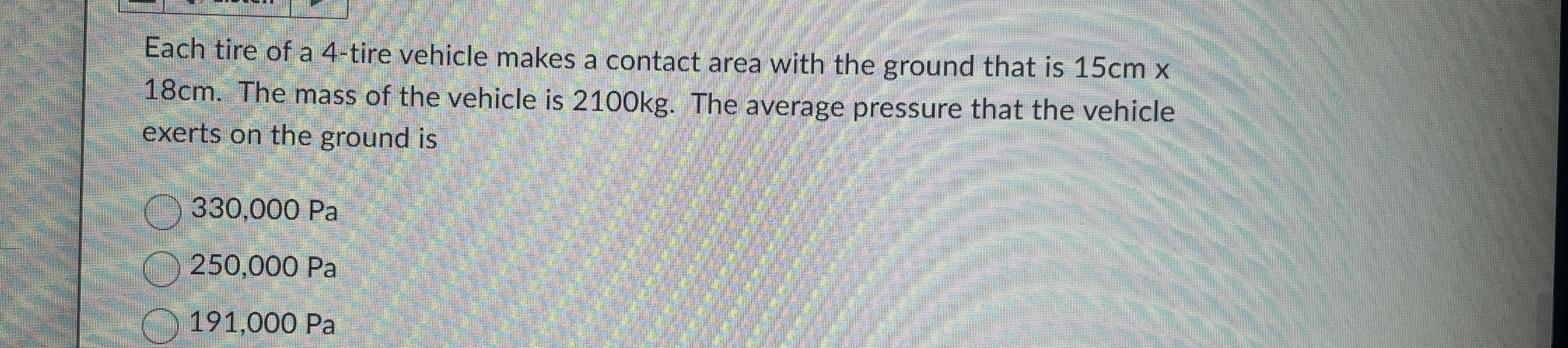 Each tire of a 4 - tire vehicle makes a contact