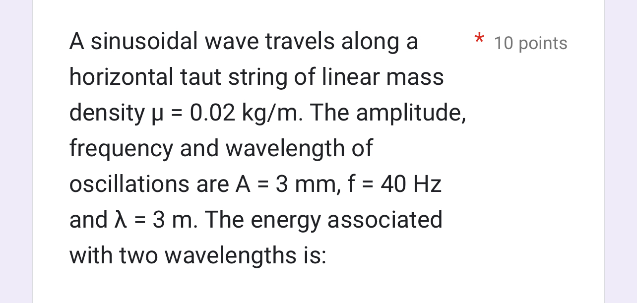 A sinusoidal wave travels along a 1 0 points