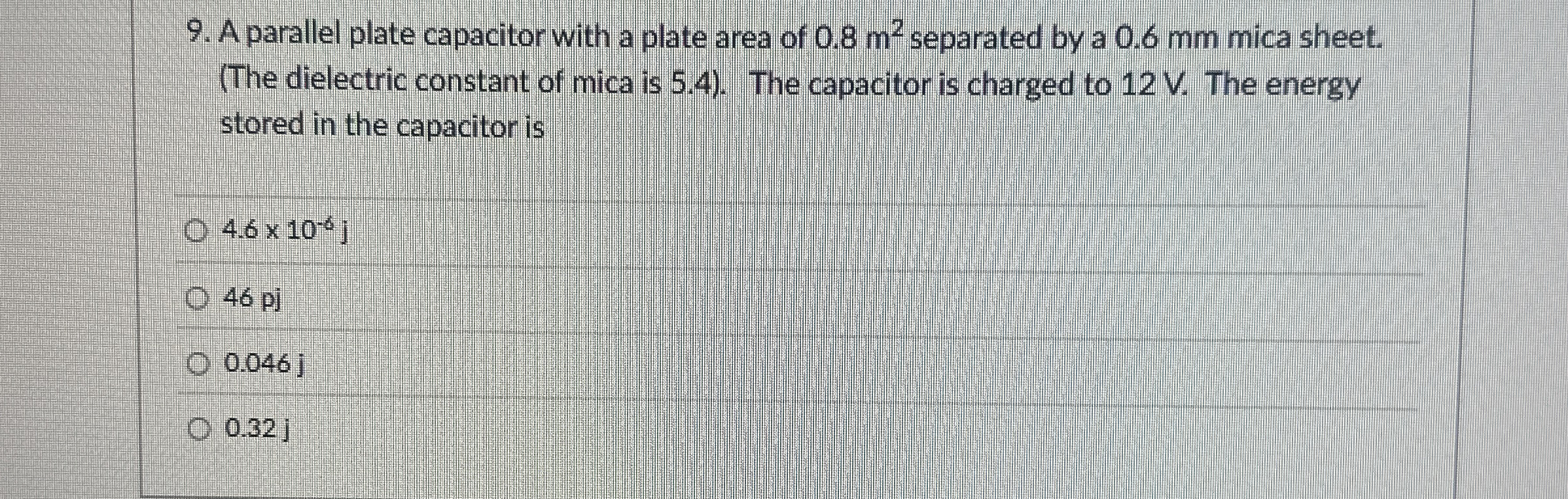 A parallel plate capacitor with a plate area of 0