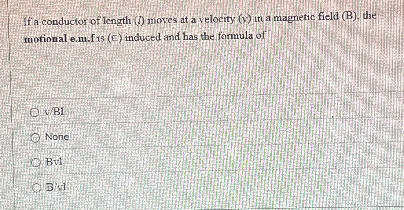 If a conductor of length ( l ) moves at a