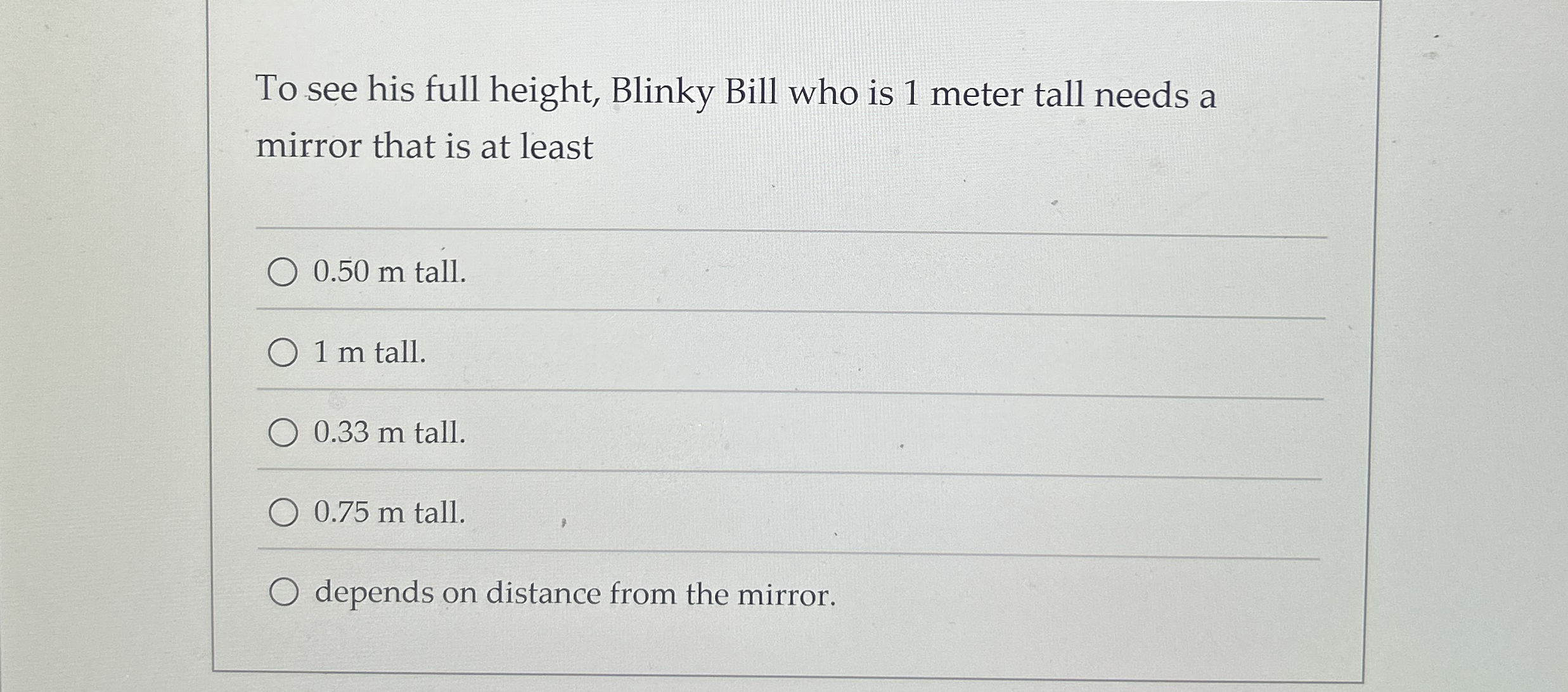 To see his full height, Blinky Bill who is 1