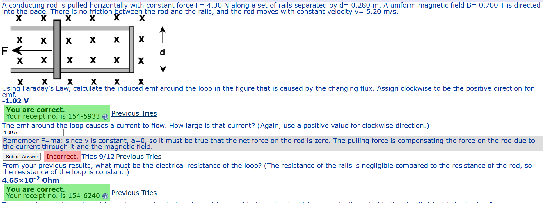 A conducting rod is pulled horizontally with