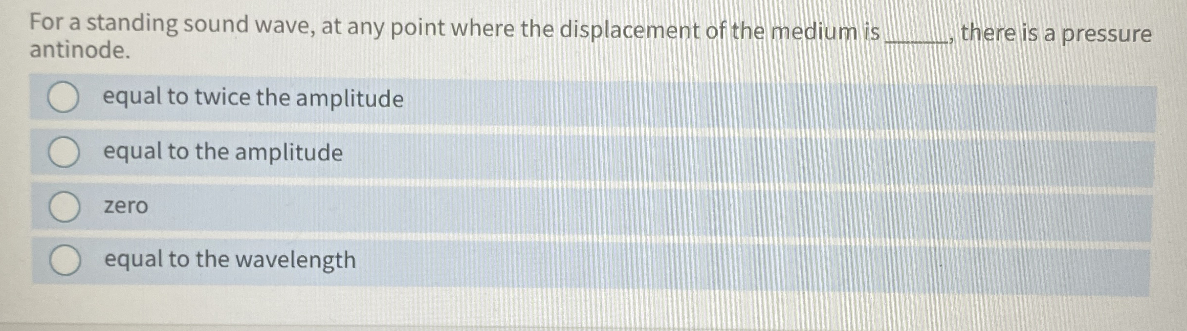 For a standing sound wave, at any point where the
