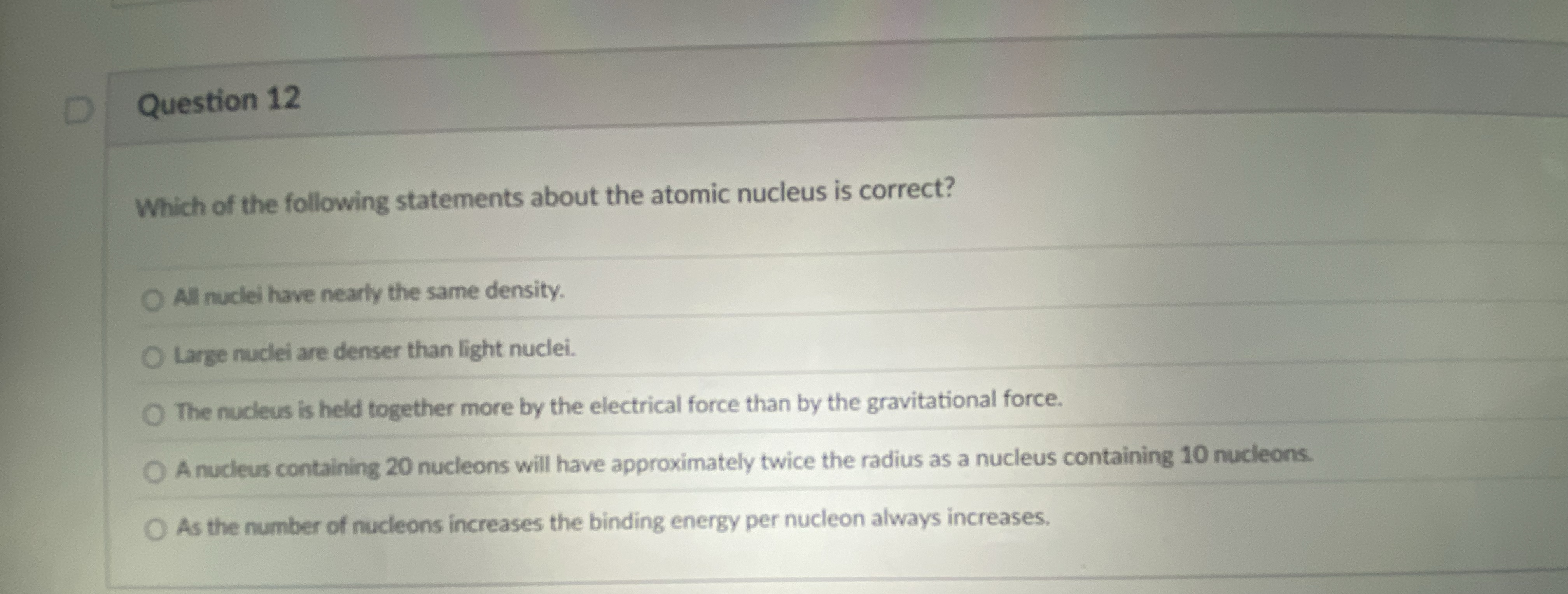 Question 1 2 Which of the following statements