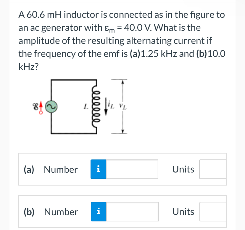 A 6 0 . 6 mH inductor is connected as in the