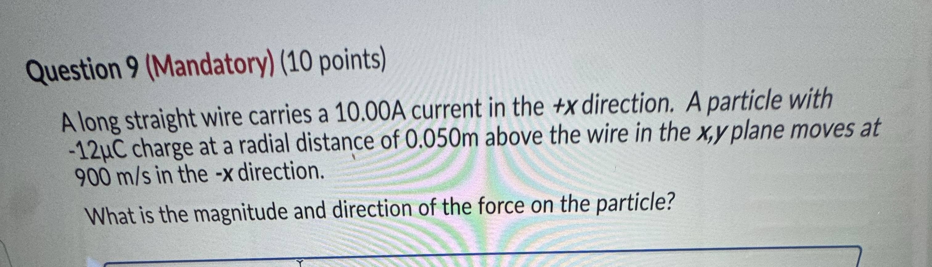 Question 9 ( Mandatory ) ( 1 0 points ) A long