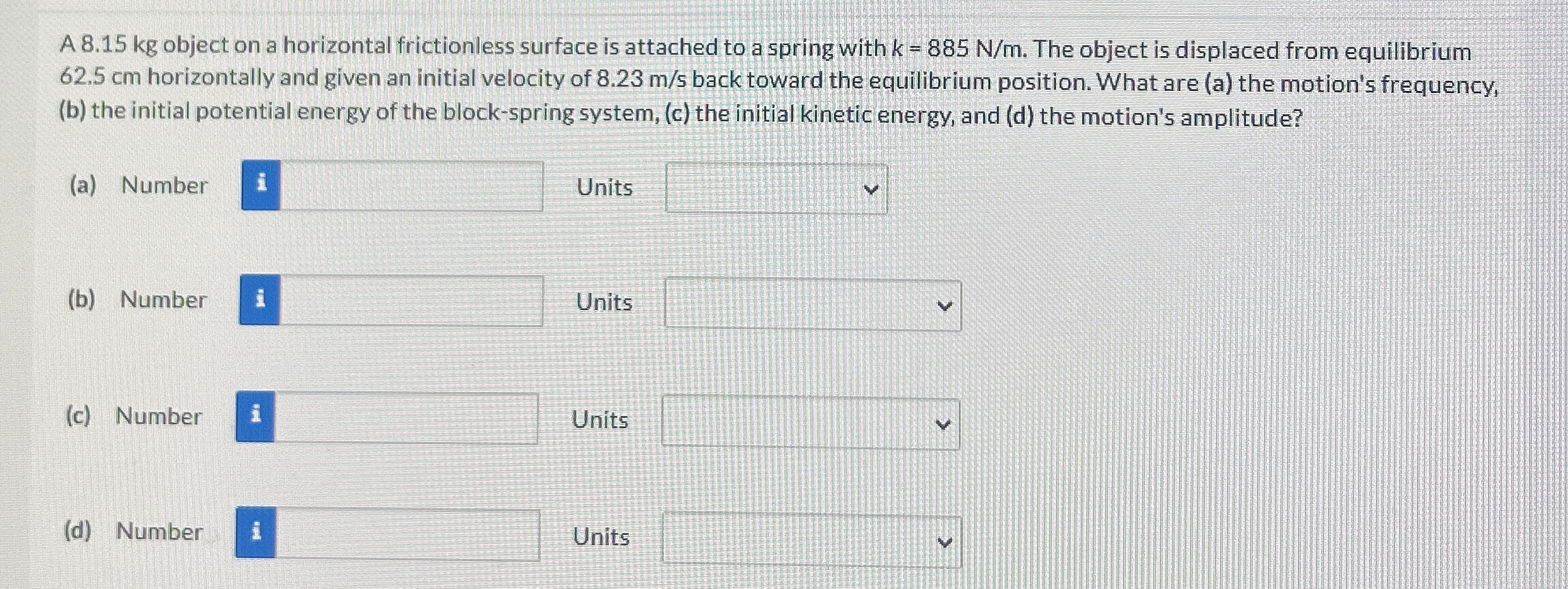 A 8 . 1 5 kg object on a horizontal frictionless