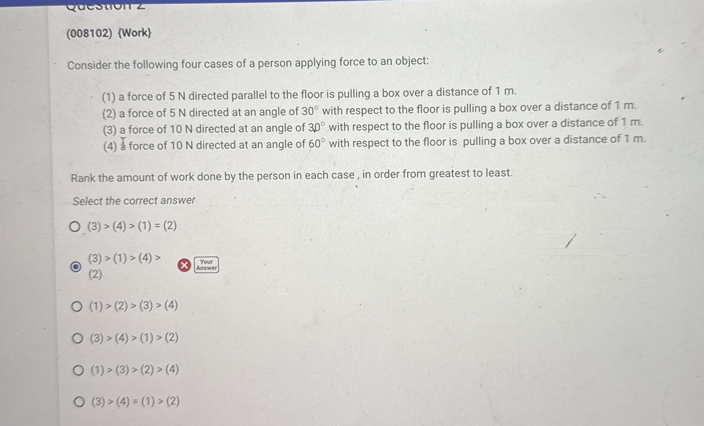 ( 0 0 8 1 0 2 ) { Work } Consider the following