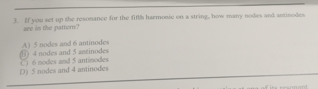 If you set up the resonance for the fifth