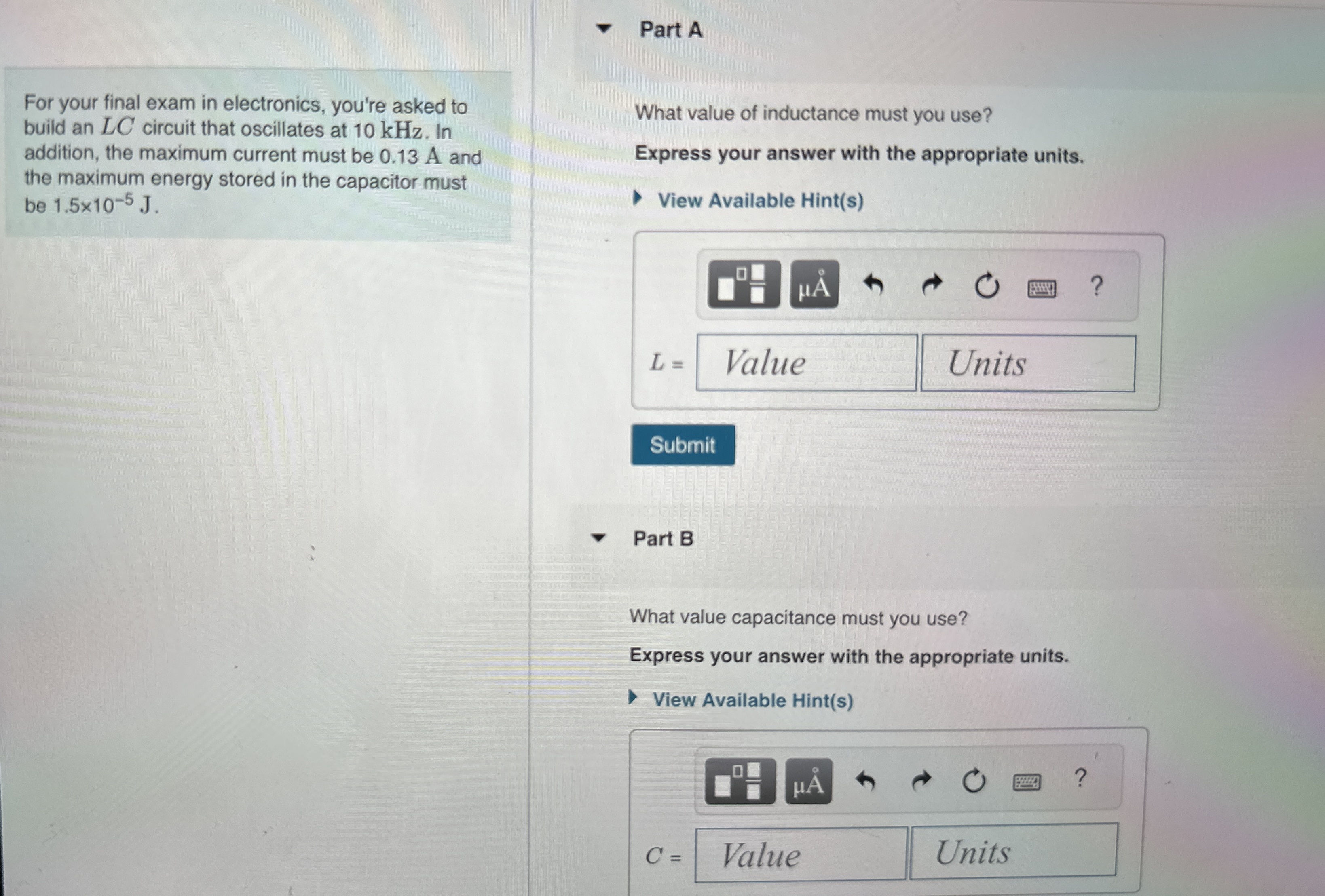 Part A For your final exam in electronics, you're