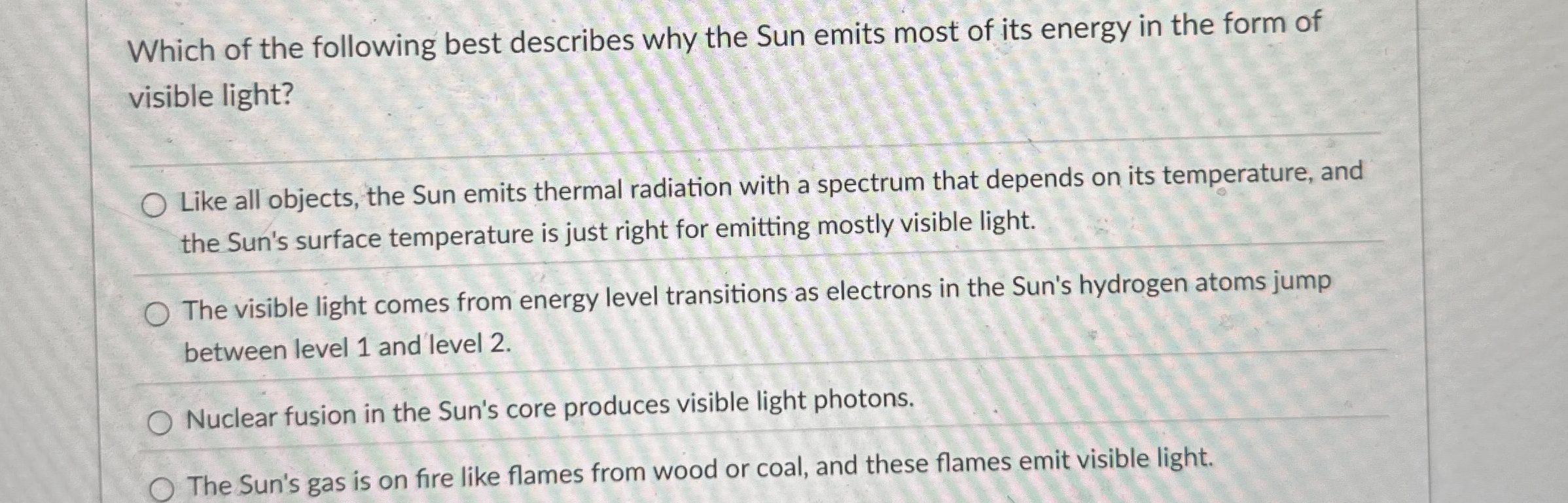 Which of the following best describes why the Sun