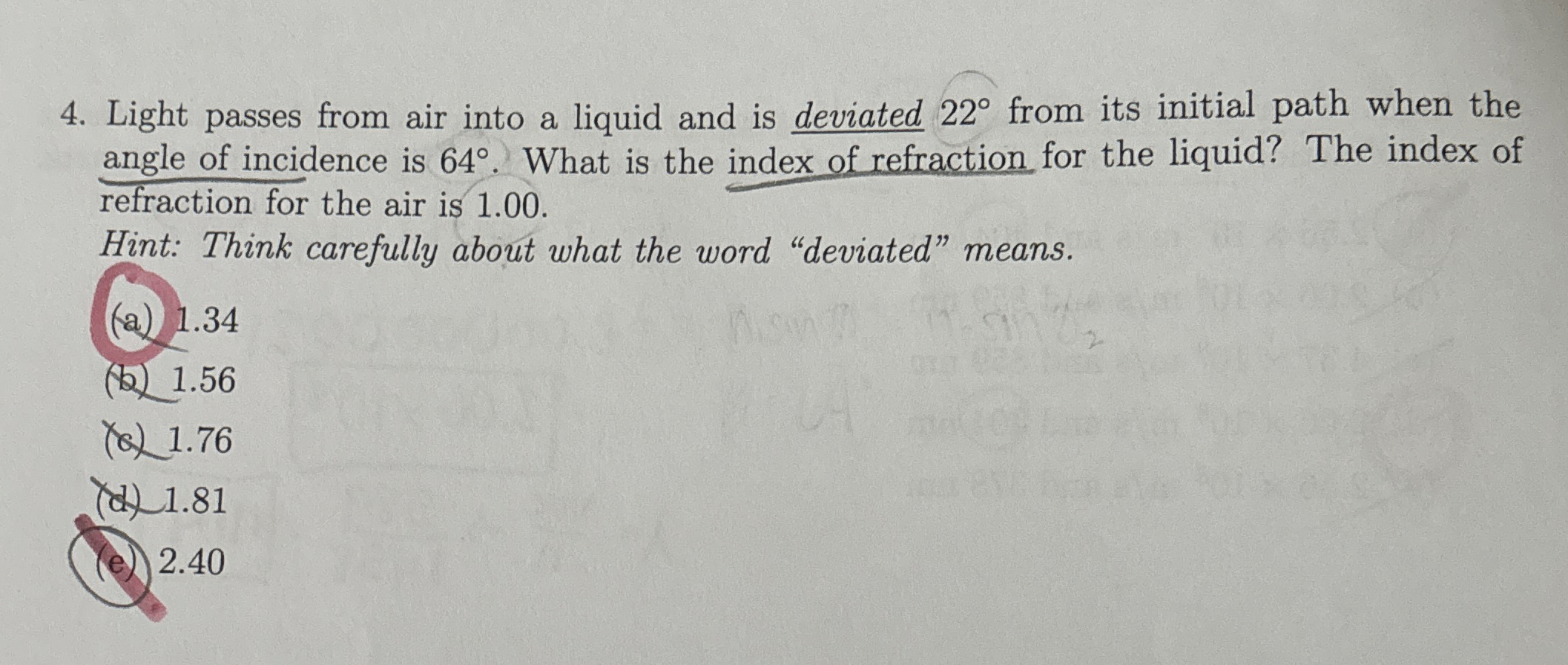 Light passes from air into a liquid and is