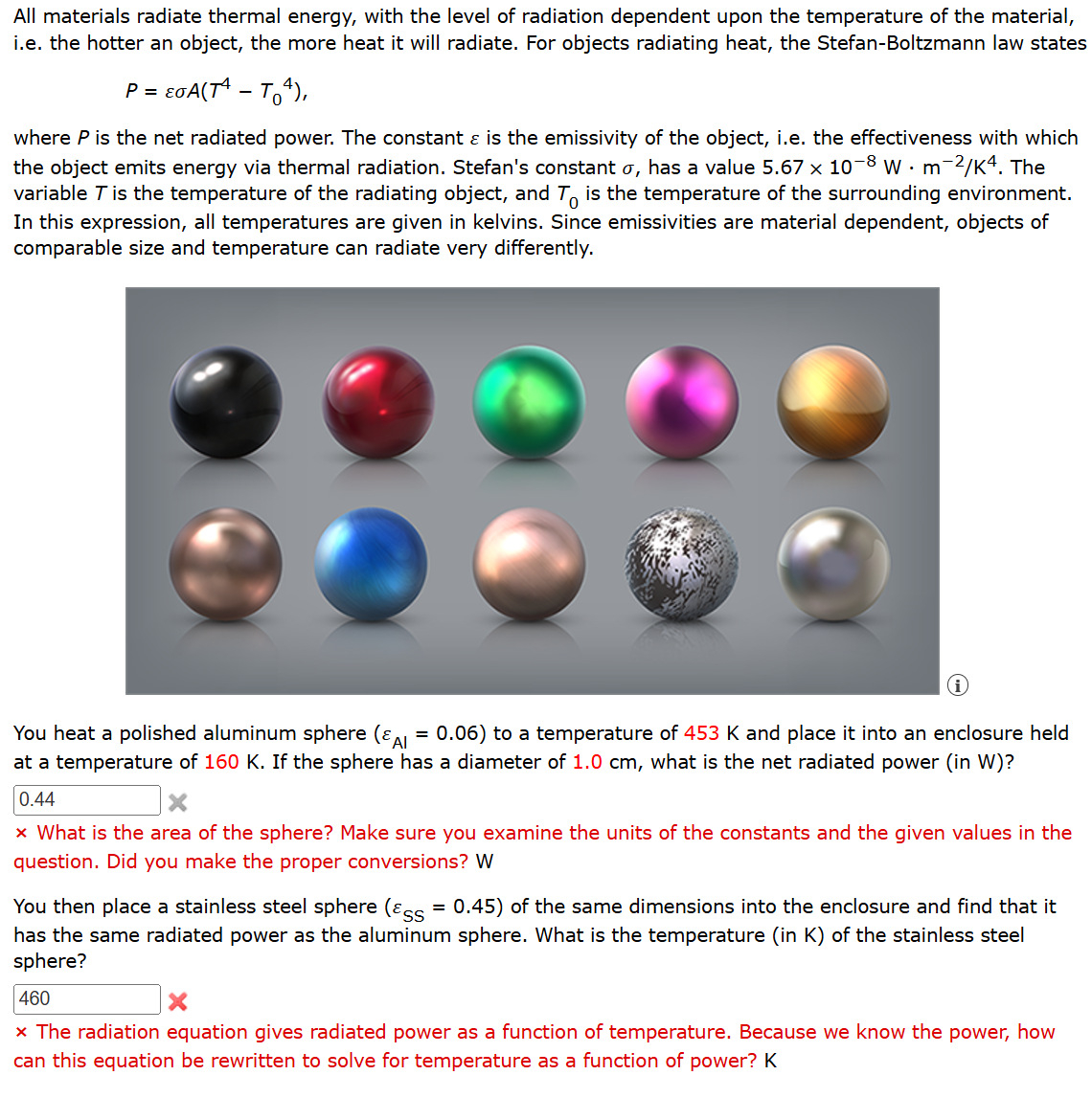 You heat a polished aluminum sphere \ ( \ left (