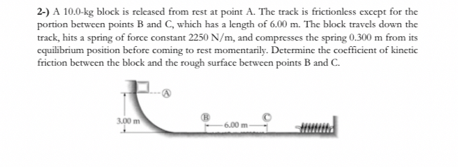 2 - ) A 1 0 . 0 - kg block is released from rest