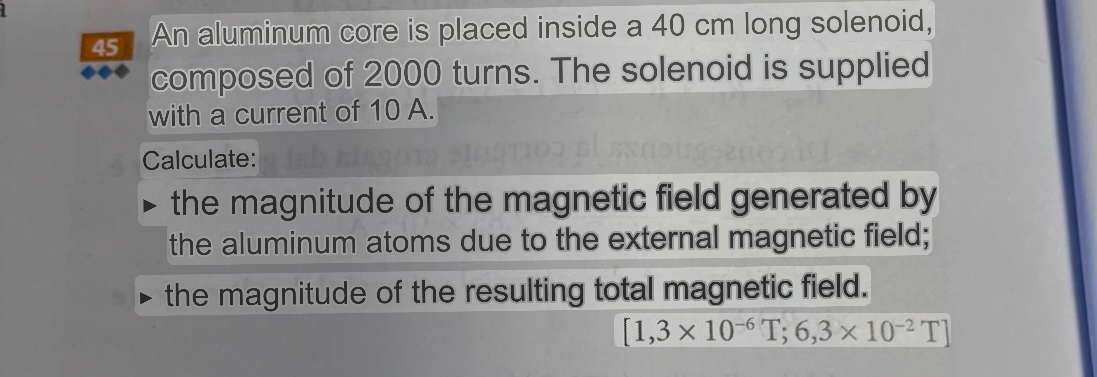 4 5 An aluminum core is placed inside a 4 0 cm