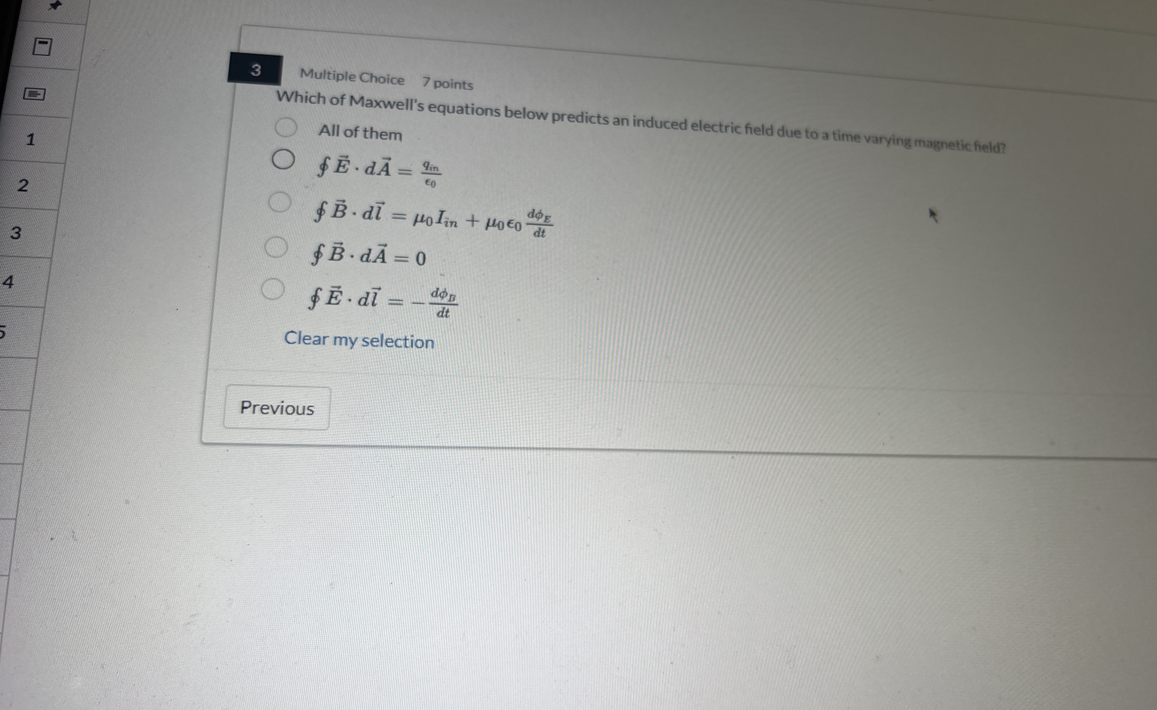3 Multiple Choice 7 points Which of Maxwell's