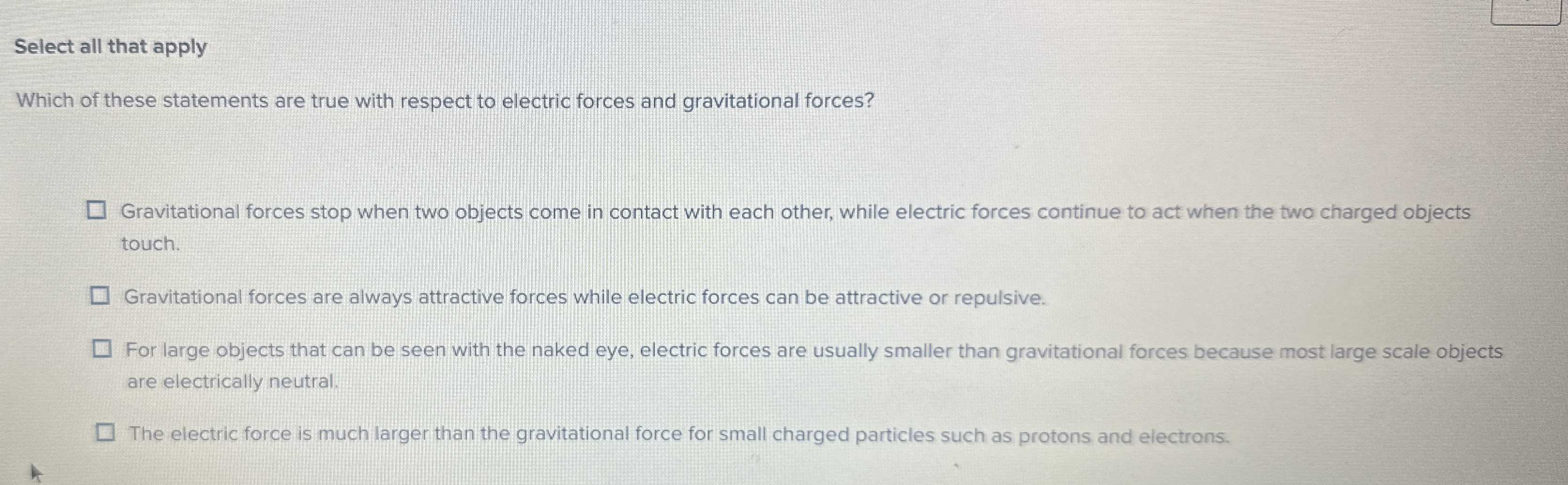 Select all that apply Which of these statements