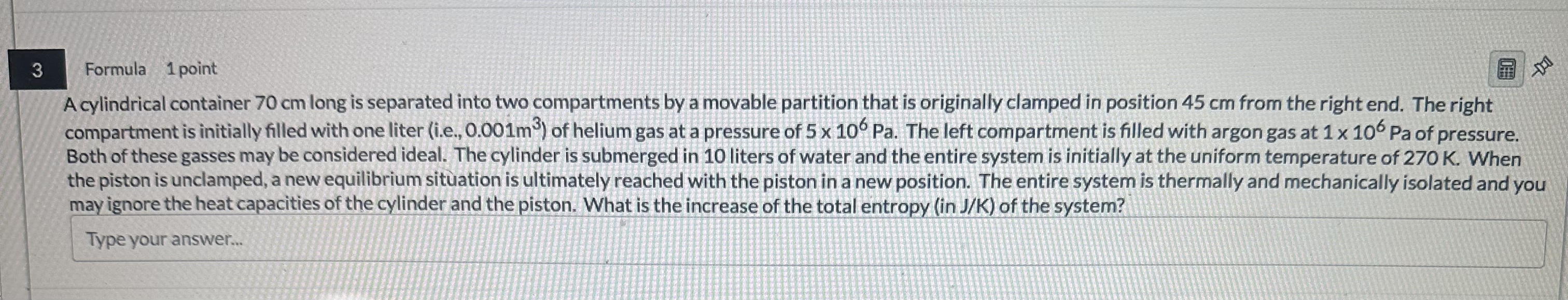 3 Formula 1 point A cylindrical container 7 0 cm